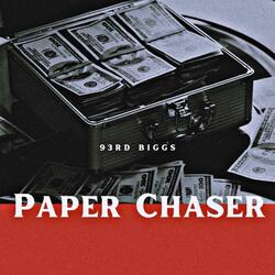 Paper Chaser (Prod. By Energy)