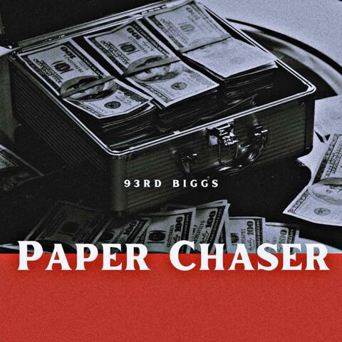 Paper Chaser (Prod. By Energy)
