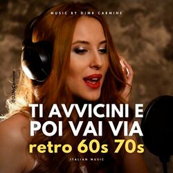 Ti Avvicini E Poi Vai Via