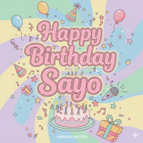 Happy Birthday Sayo