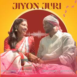 Jiyon Juri (feat. Madhuri Dey)
