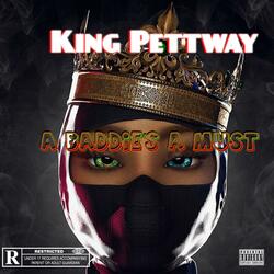 A Baddie's A Must (feat. IRII3)