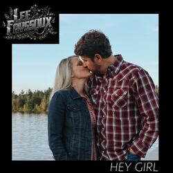 HEY GIRL