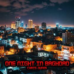 One Night In Baghdad