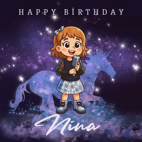 Happy Birthday, Nina