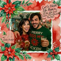 Let's Hook Up Again (Like We Did Last Christmas Party!)
