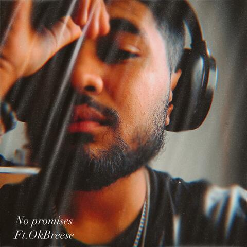 No Promises (feat. OkBreese)