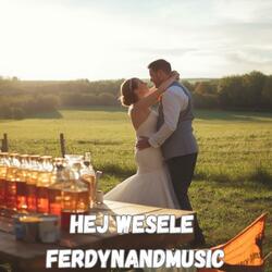 HEJ WESELE