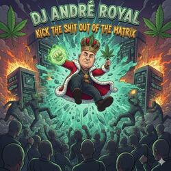 Kick The Shit Out Of The Matrix