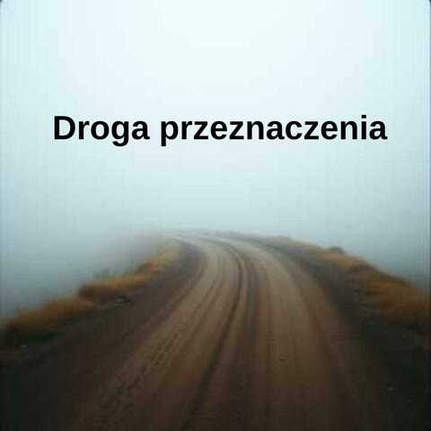 Droga przeznaczenia