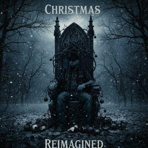 Christmas Reimagined
