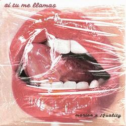 si tú me llamas (feat. JQUALITY)