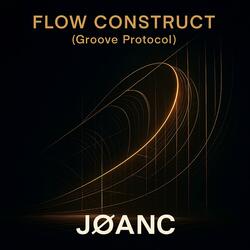Flow Construct