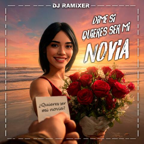 Dime si Quieres ser Mi Novia