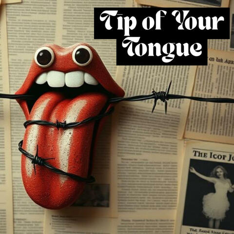 Tip of Your Tongue