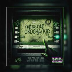 FREESTYLE : OKOCHA/KID.