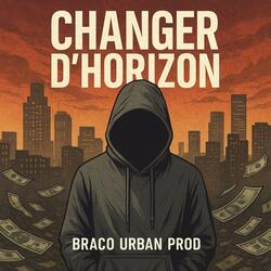 Changer D'horizon