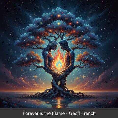 Forever is the Flame