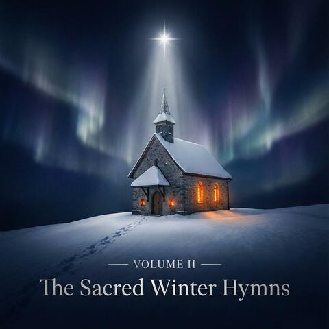 Volume II (The Sacred Winter Hyms)