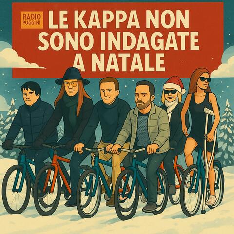 Le Kappa non sono indagate a Natale