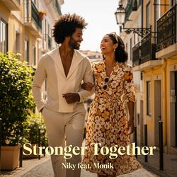 Stronger Together (feat. Niky & Monik)