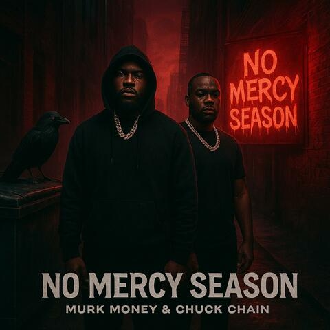 No Mercy Season