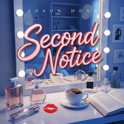 Second Notice