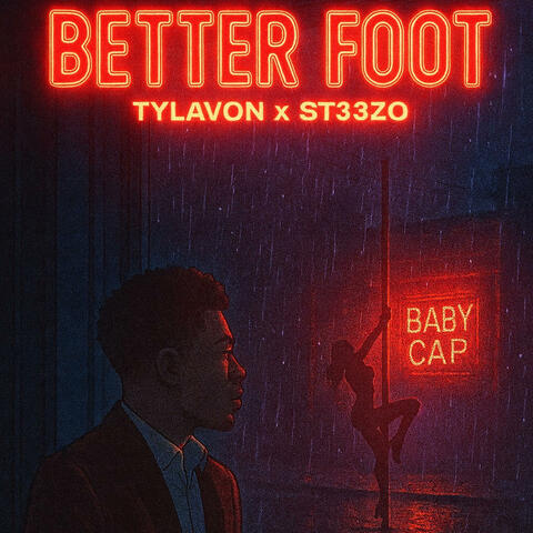 Better Foot (feat. ST33ZO)