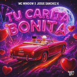 Tu carita bonita (feat. Josué Sánchez k)