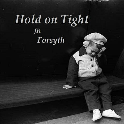 Hold on Tight