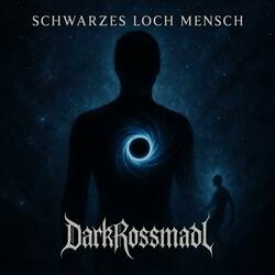 Schwarzes Loch Mensch