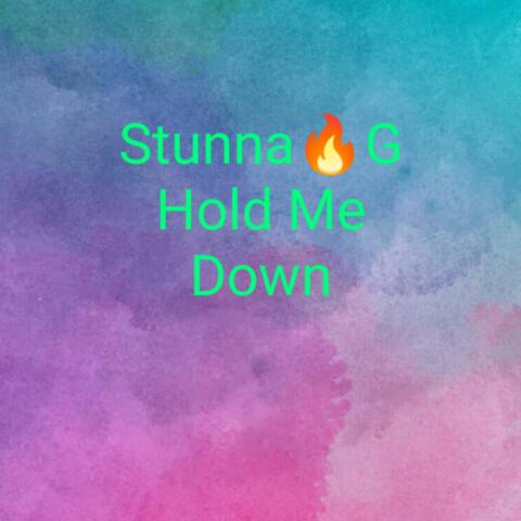 Hold me Down (feat. G)