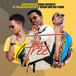 Free (feat. Desire & Kid Tinno)