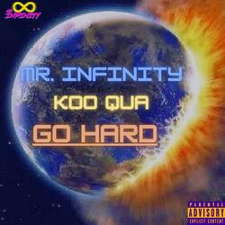 The Come Up (feat. Koo Qua)