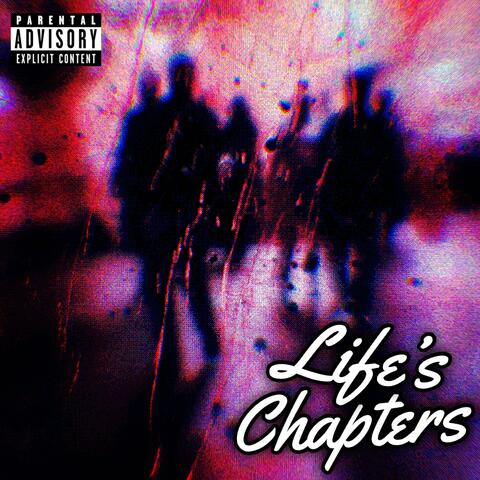 LIFE'S CHAPTERS