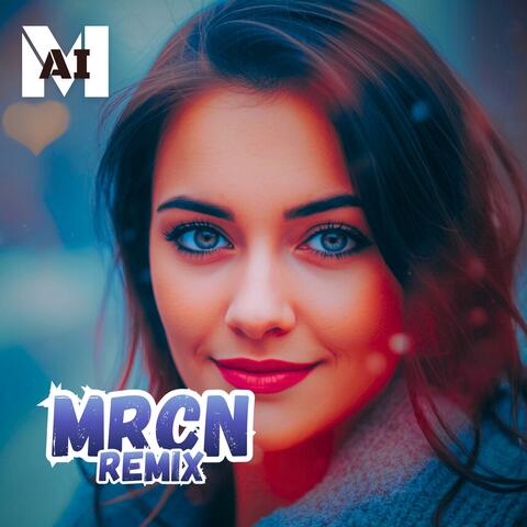 Wspomnienie miłości (MRCN Remix)