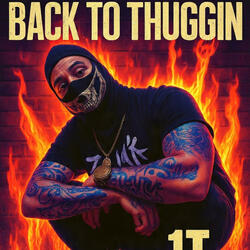 Back To Thuggin