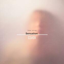 Sensation by Csvox