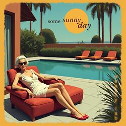 some sunny day (25-47)