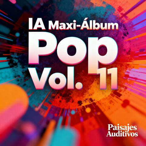 IA Maxi-Álbum Pop Vol. 11