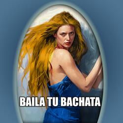 Baila tu Bachata