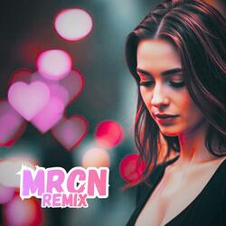 Tam skrywa się miłość (MRCN Remix)