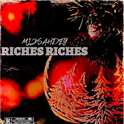 RICHES RICHES