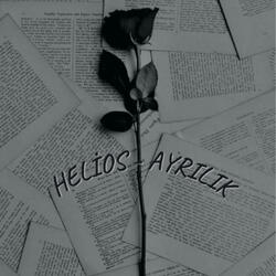 Helios - Ayrılık