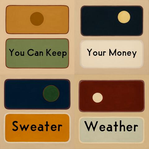 You Can Keep Your Money