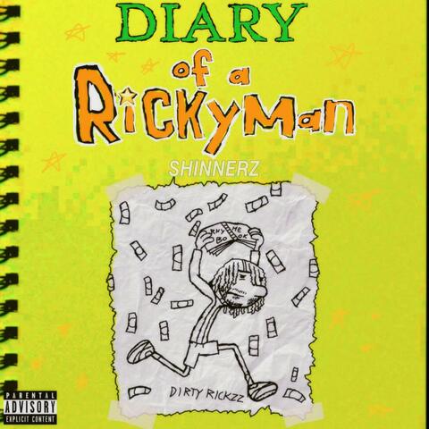 DIARY OF A RICKYMAN