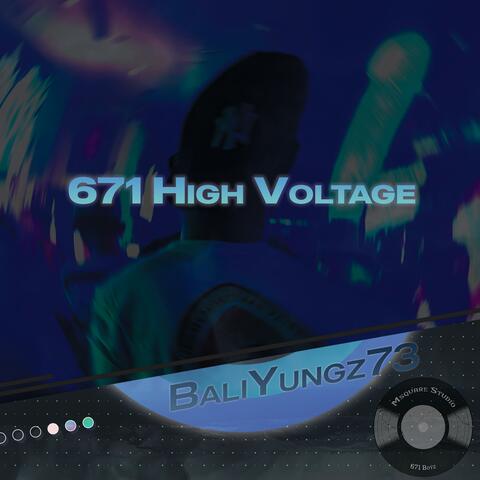 671 High Voltage