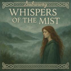 Whispers Of The Mist