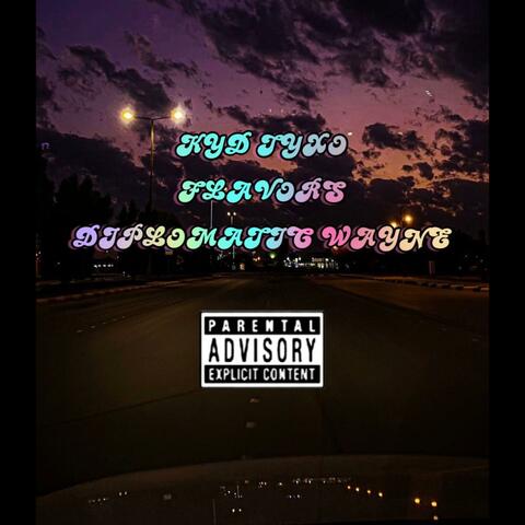 Flavors (feat. Diplomatic Wayne)
