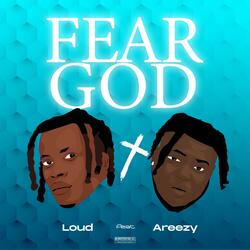 Fear God (feat. Areezy)